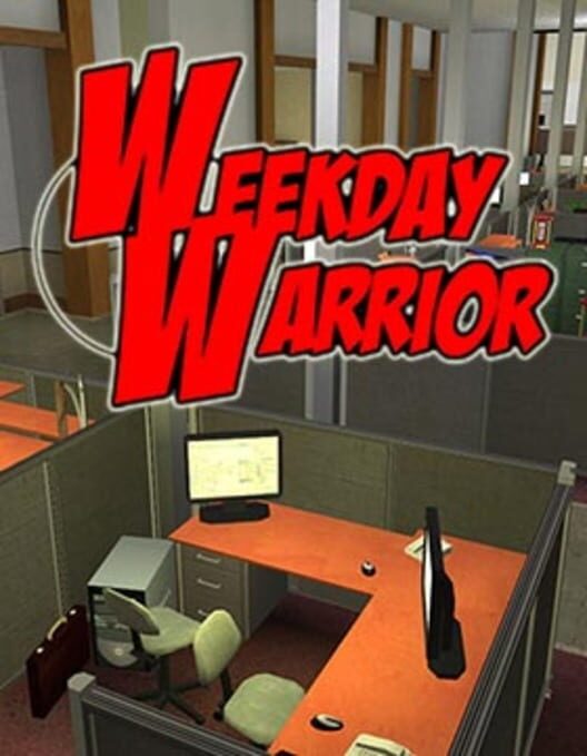 Weekday Warrior