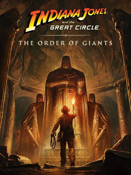 Indiana Jones and the Great Circle: The Order of Giants