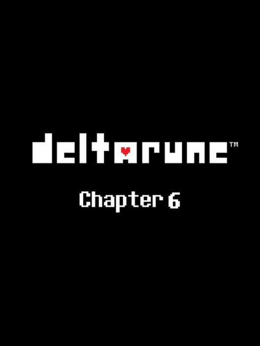 Deltarune: Chapter 6