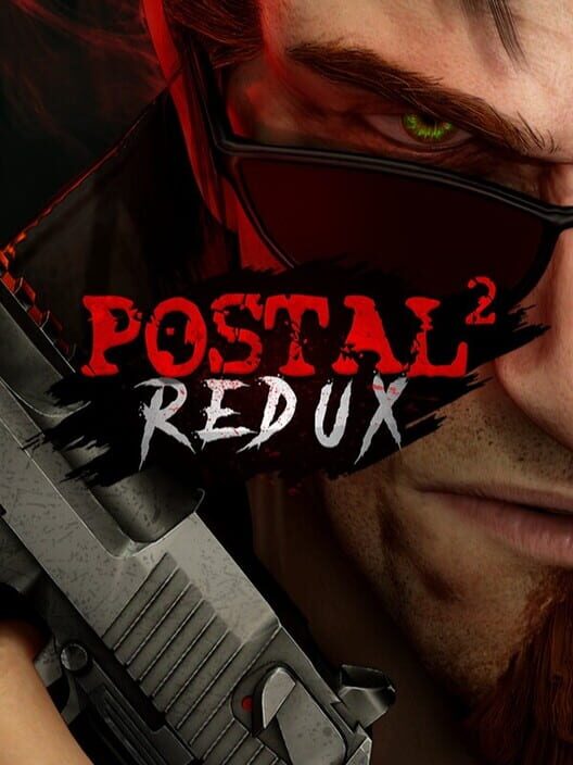 Postal 2 Redux